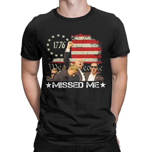 2024 Trump Graphic T-Shirt "You Missed" Printed Clothes - 9 Colors